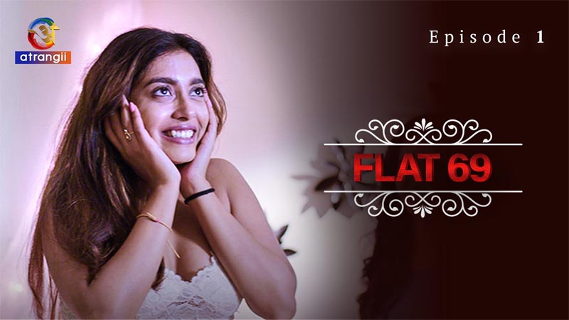 Flat 69 | Season 01 | Episode 01